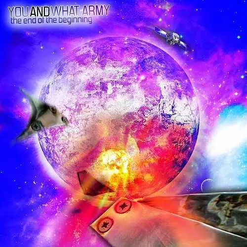 You And What Army : The End of the Beginning